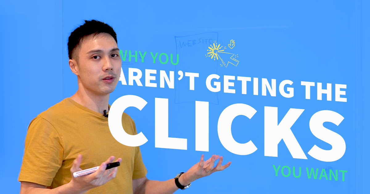 Why You Aren’t Getting The “Clicks” You Want (And How To)