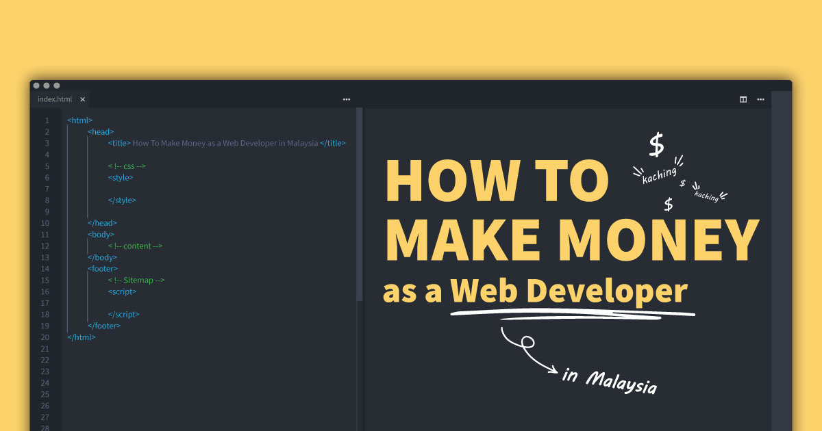 How To Make Money as a Web Developer in Malaysia