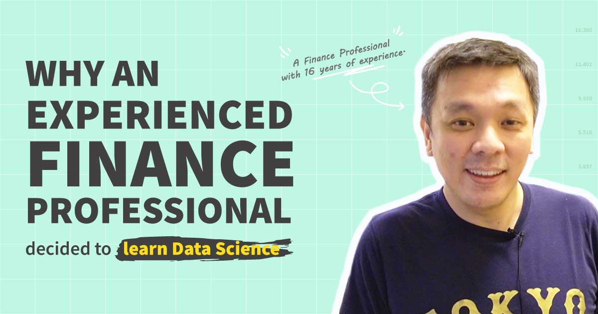 an experienced finance professional decide to learn data science