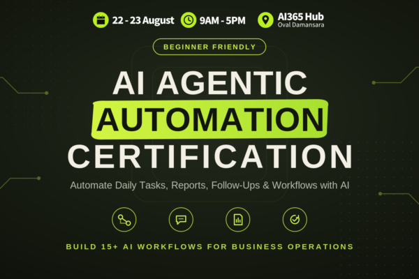 ai agentic automation certification kl 22-23 august