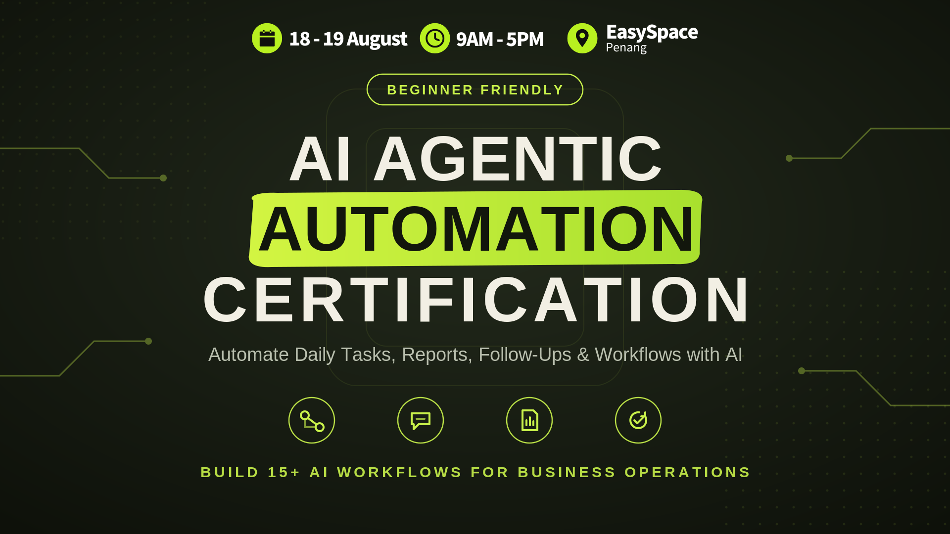 ai agentic automation certification penang 18-19 august