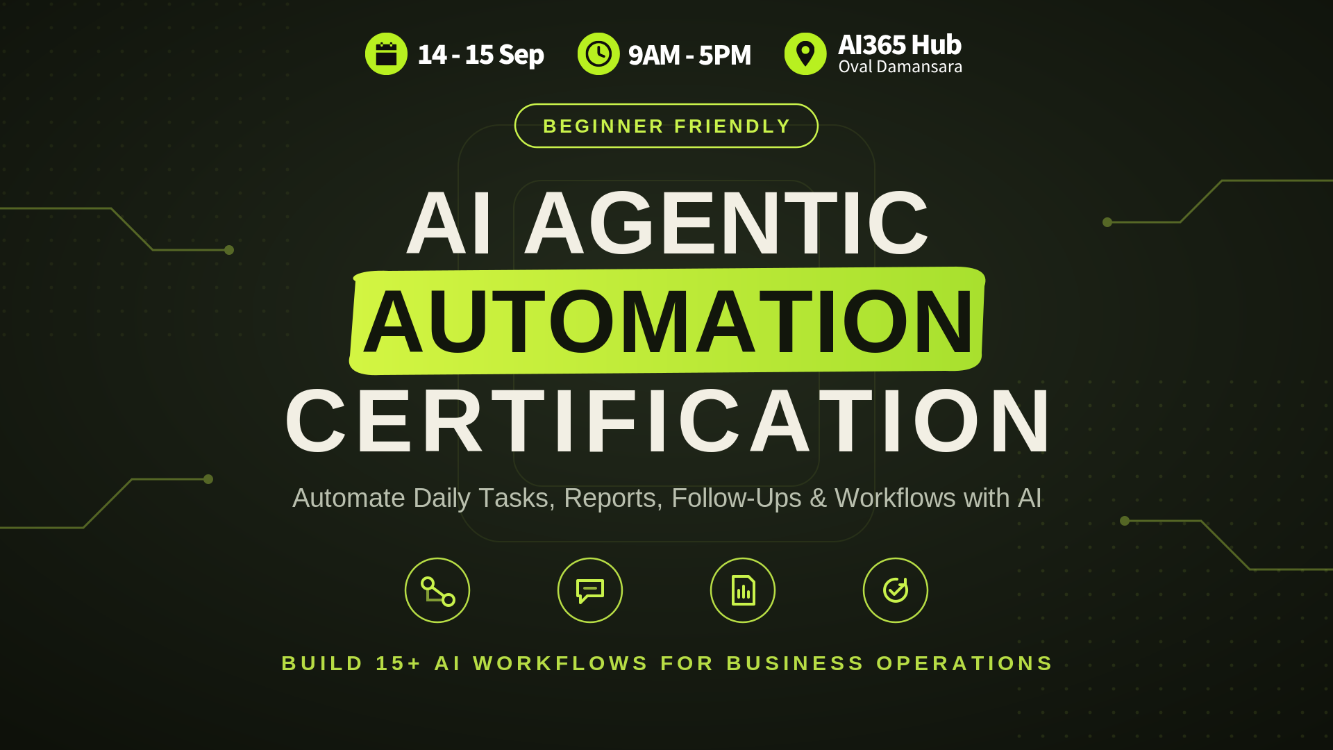 ai agentic automation certification kl 14 sep