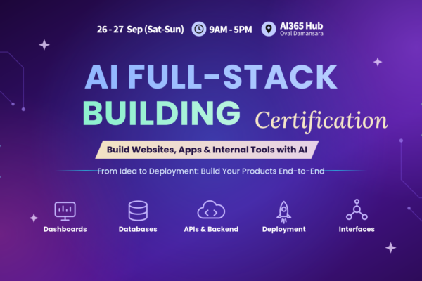 ai full stack building kl 26 sep
